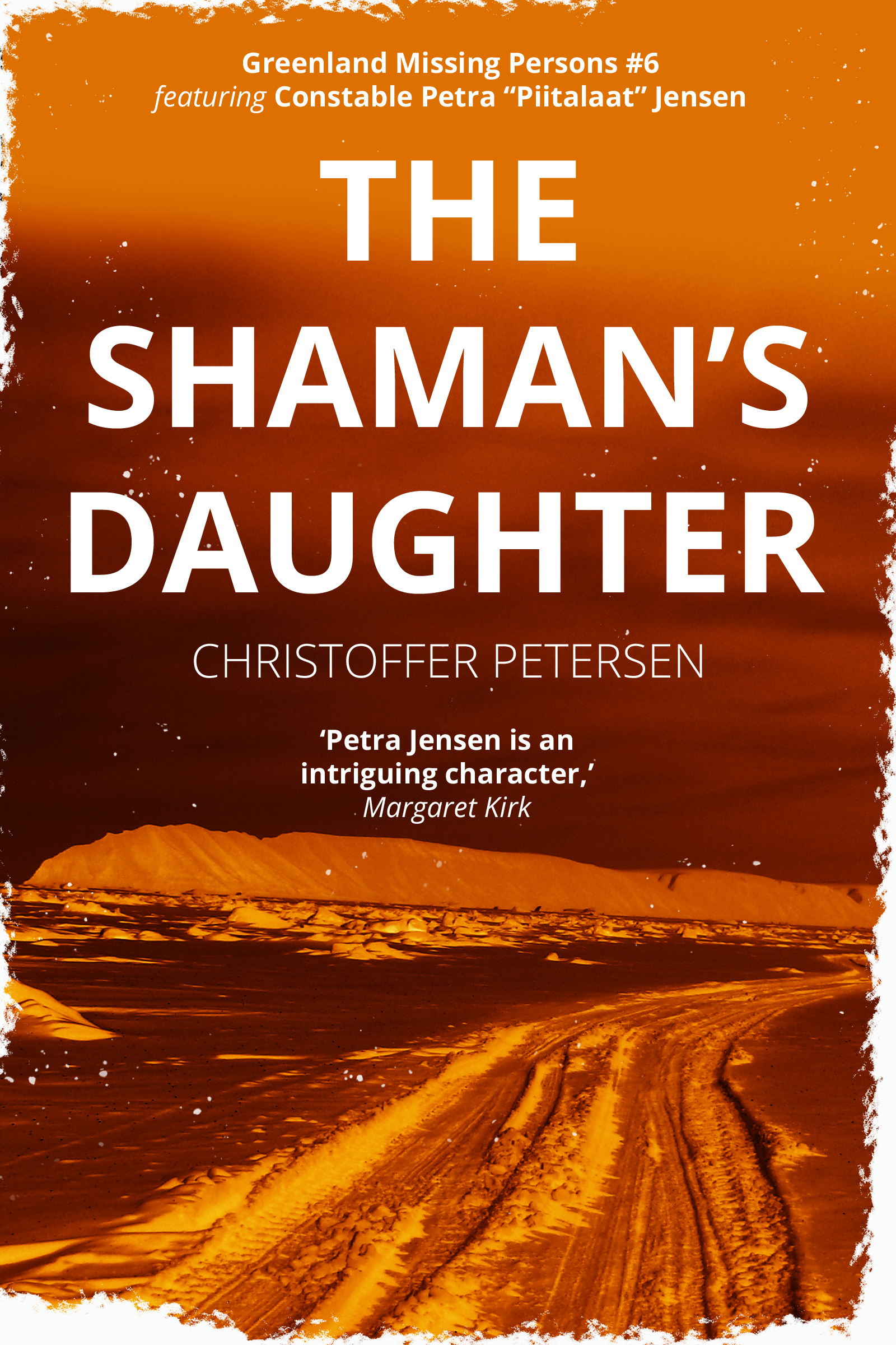 The Shaman’s Daughter (Greenland Missing Persons #6)
